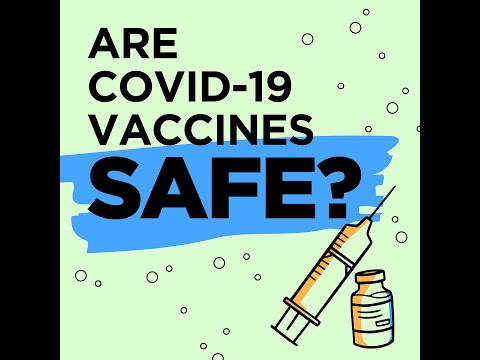 Are COVID-19 vaccines safe and effective? 🧪