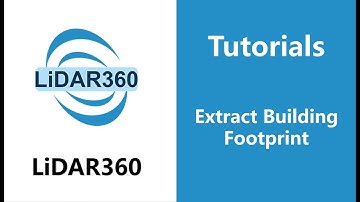 LiDAR360 (V7) - Extract Building Footprint | Building Modeling