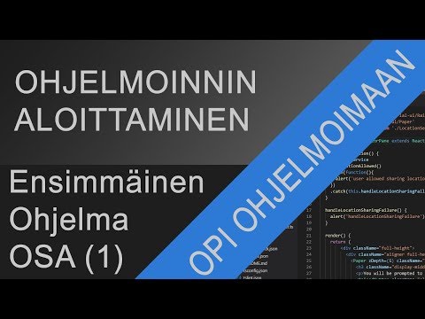 Video: Kuinka Kirjoittaa Ensimmäinen Ohjelma