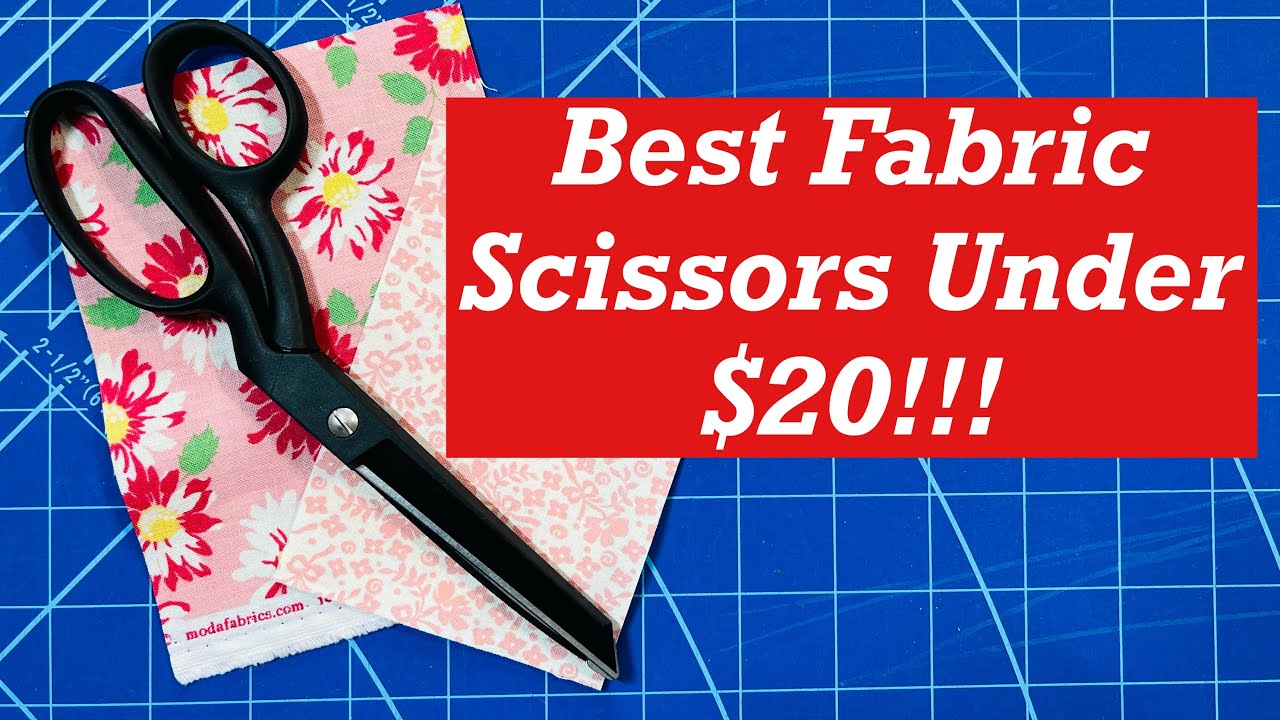 Best Fabric Scissors Under $20!!! 