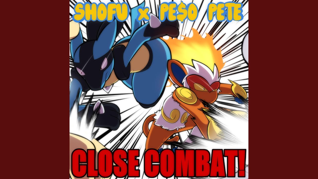 close-combat-feat-pe-o-pete-youtube