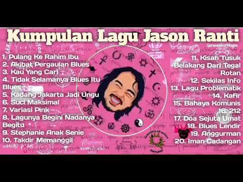 Kumpulan | Lagu Jason Ranti Full Album