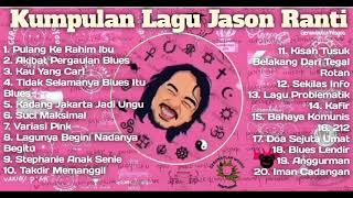 Kumpulan | Lagu Jason Ranti Full Album