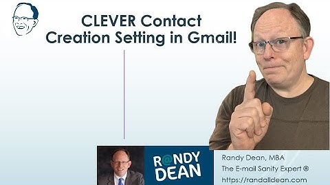 Clever Contact Creation Setting in Gmail -- how to automatically create a contact by hitting "Send"!