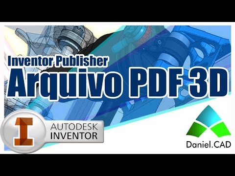 Inventor Publisher - Criando Arquivos PDF 3D