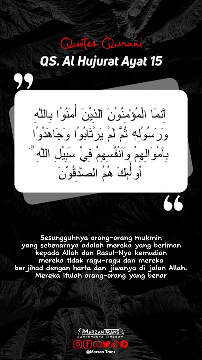 QS. Al Hujurat ayat 15 #quotes #quran #nasehat #viral #fyp