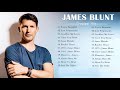 Best Songs Of James Blunt - James Blunt Greatest Hits Full Album 2021