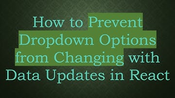 How to Prevent Dropdown Options from Changing with Data Updates in React