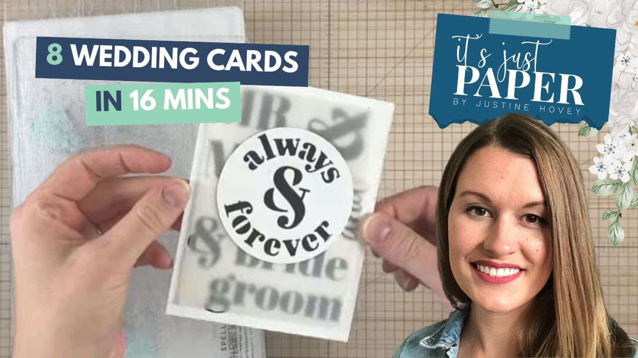8 Wedding Cards in 16 Minutes - NEW Wedding Season Collection by Justine Hovey!