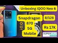 iQOO Neo 6 (128GB) ₹17000 | Cashify Supersale Retail App | Grade A Refurbished Mobile !