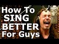 How To Sing Better For Guys - COMPLETE - Ken Tamplin Vocal Academy