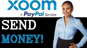 How To Send Money Internationally Faster With PayPal Xoom (2025)