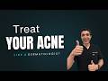 Treat Acne Like a Dermatologist