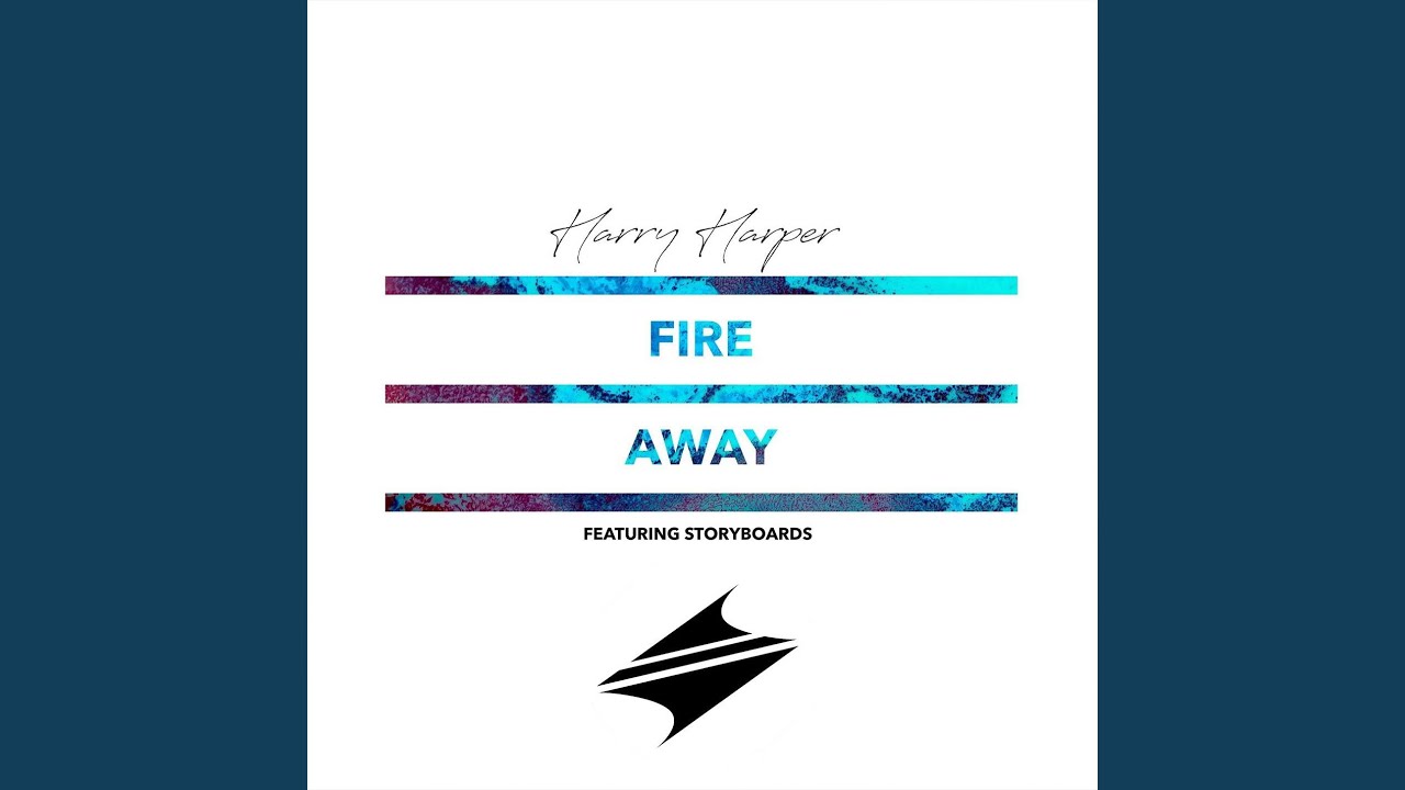 Fire Away feat Storyboards YouTube Music fire-away-feat-storyboards-youtube-music