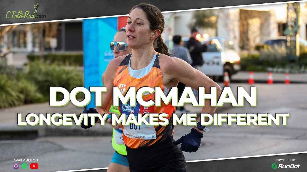 Dot McMahan - Longevity Makes Me Different // The C Tolle Run Podcast // EP 426