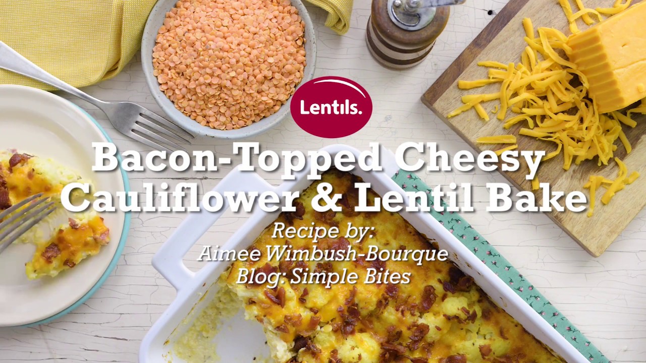 Bacon Topped Cheesy Cauliflower & Lentil Bake YouTube