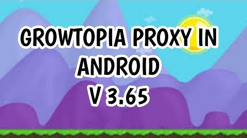 How To Use Growtopia Proxy In Android Use Termux | 3.65