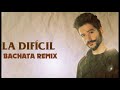 Camilo - La Difícil (Bachata remix)