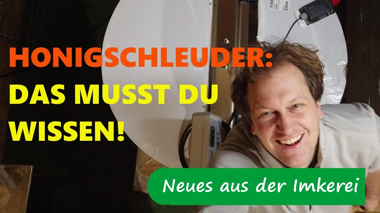 Honigschleuder - verschiedene Arten kurz erklärt | So mache ich es  - Neues aus der Imkerei