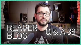 Bigger speakers or sub? Did I switch from Pro Tools? - REAPER Blog Q&A # 38