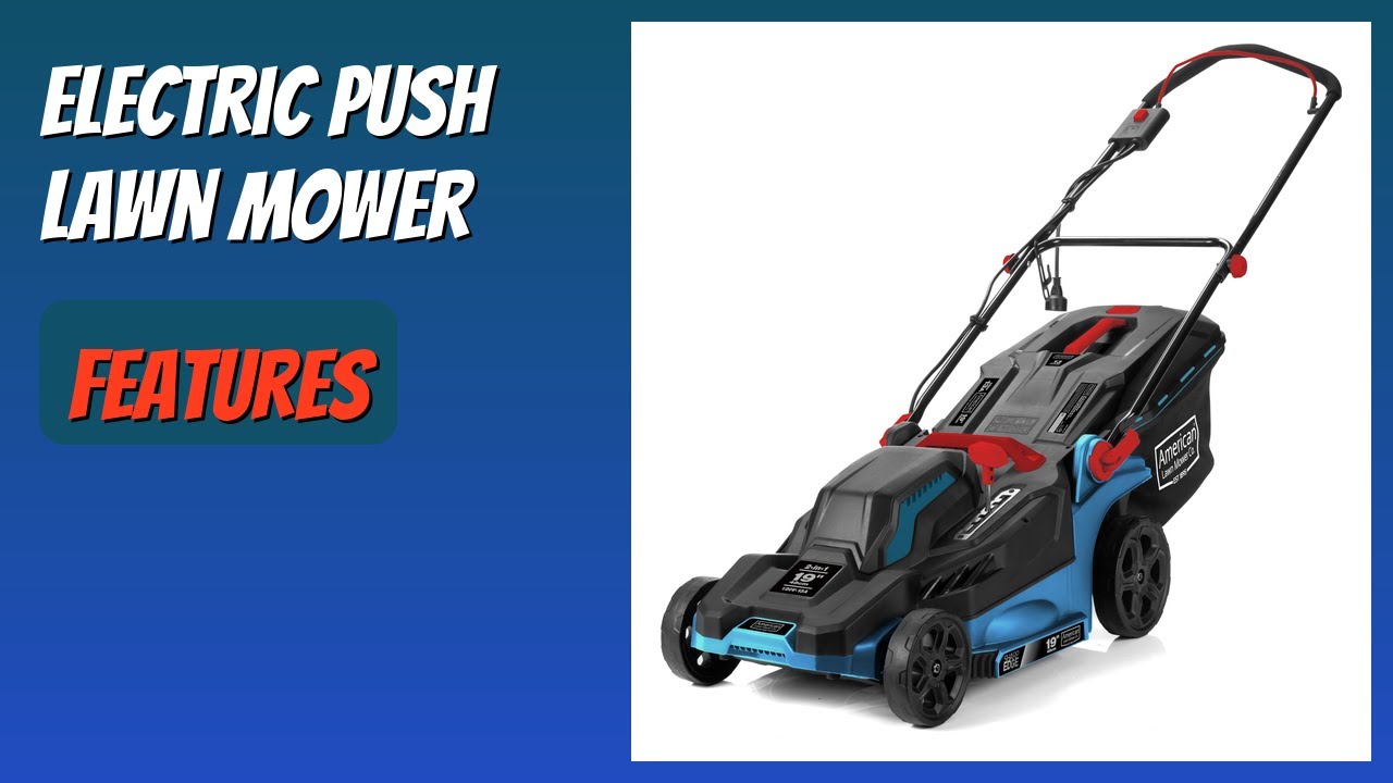 REVIEW (2026): Electric Push Lawn Mower. Features