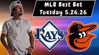 Rays vs Orioles 5/26/26 MLB Best Bet - MLB Picks and Predictions Griffin Murphy Doc Sports