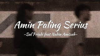 Amin Paling Serius - Sal Priadi ft Nadin Amizah (official lyrics)