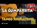 La Cumparsita - Tango Tutorial Guitarra