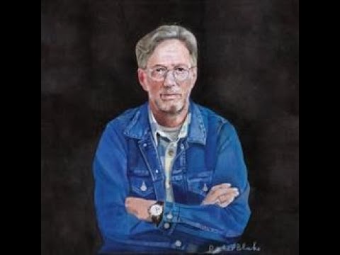 에릭 클랩튼 (2016) Eric Clapton — I Still Do [Full Album] - YouTube