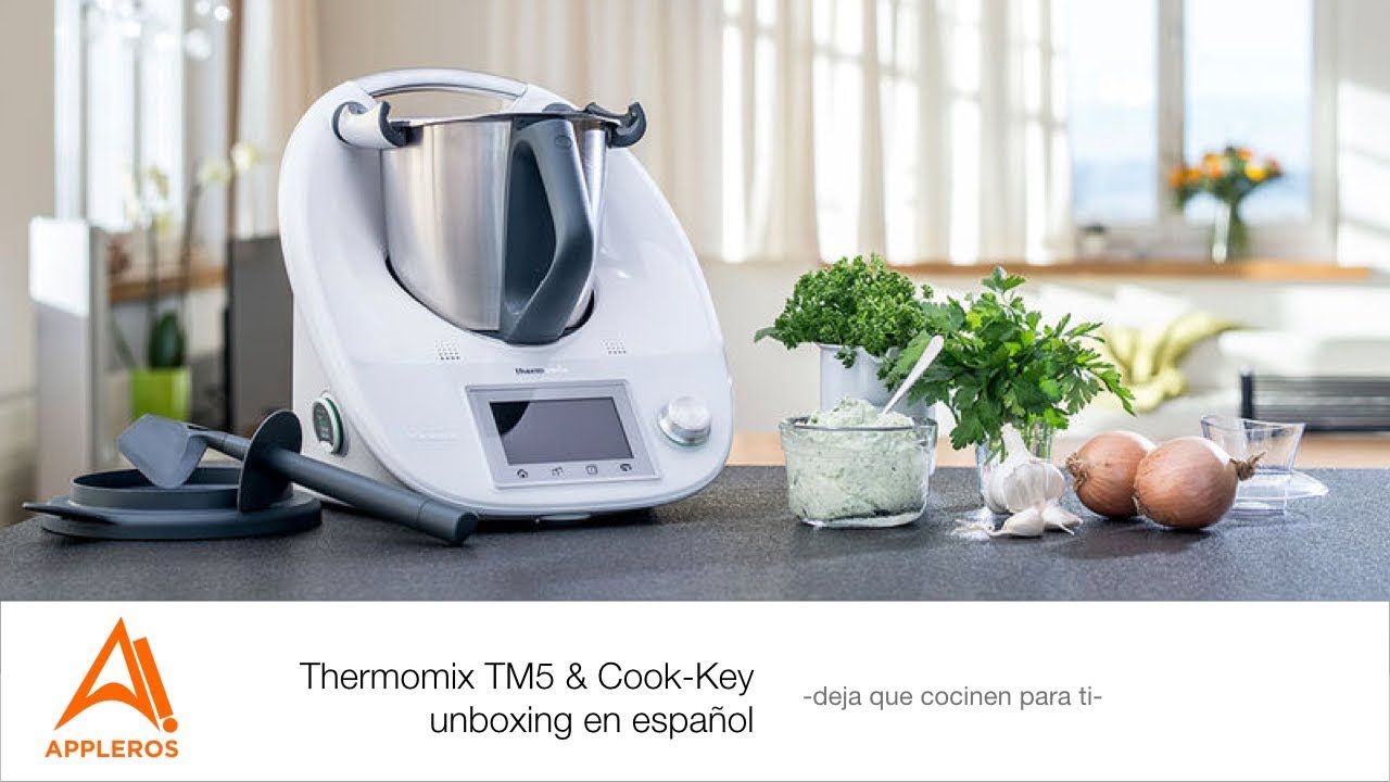 Thermomix TM5 con Cook-Key, unboxing en español -deja que cocinen para ...