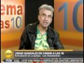 Jorge Gonzales en el programa Chema a las 10