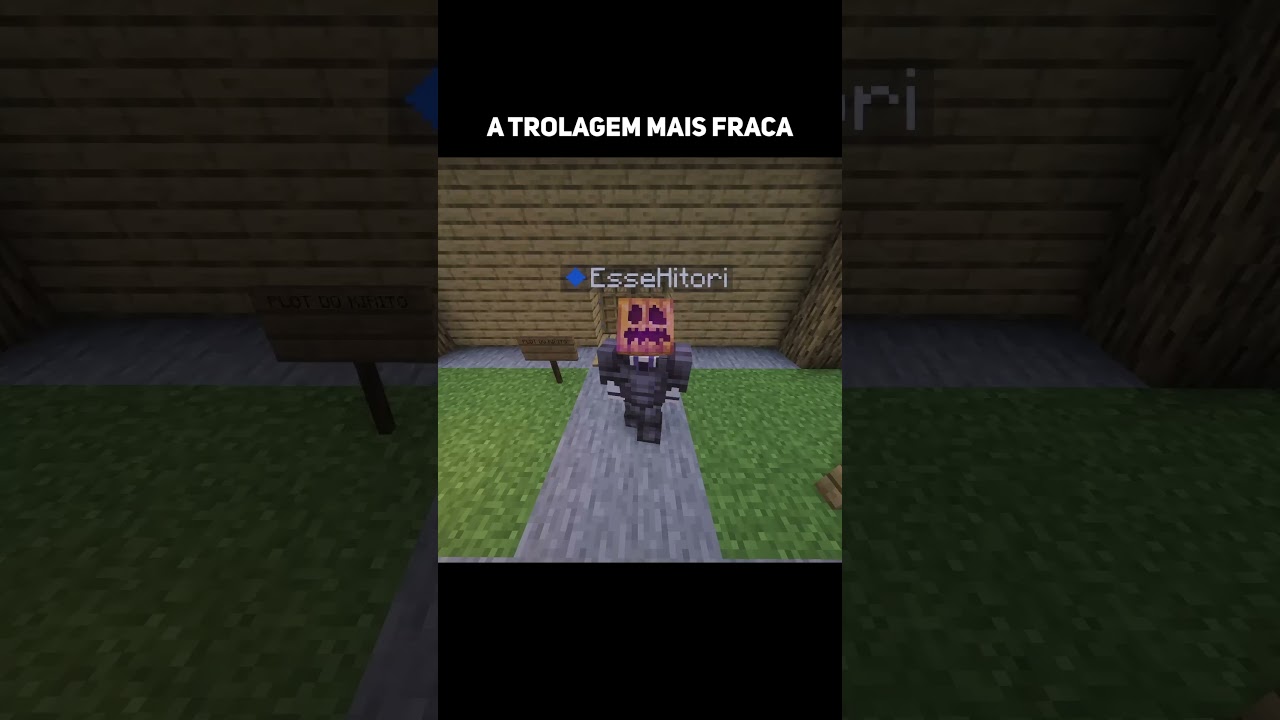 A TROLAGEM MAIS FRACA #memes #minecraft