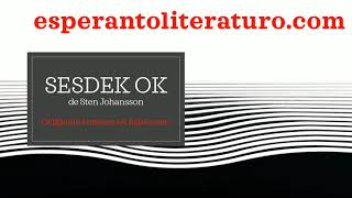 Esperanto-literaturo el Novjorko (3) – Sten Johansson: “Sesdek ok”
