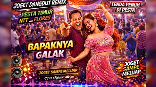 [NTT] BAPAKNYA GALAK _ JOGET DANGDUT REMIX | OFFICIAL