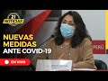 CONFERENCIA de prensa Premier Violeta Bermúdez sobre medidas por nueva ola del COVID-19