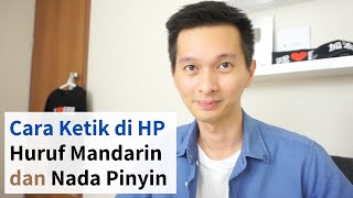 Cara Ketik Huruf Mandarin dan Tanda Nada Pinyin