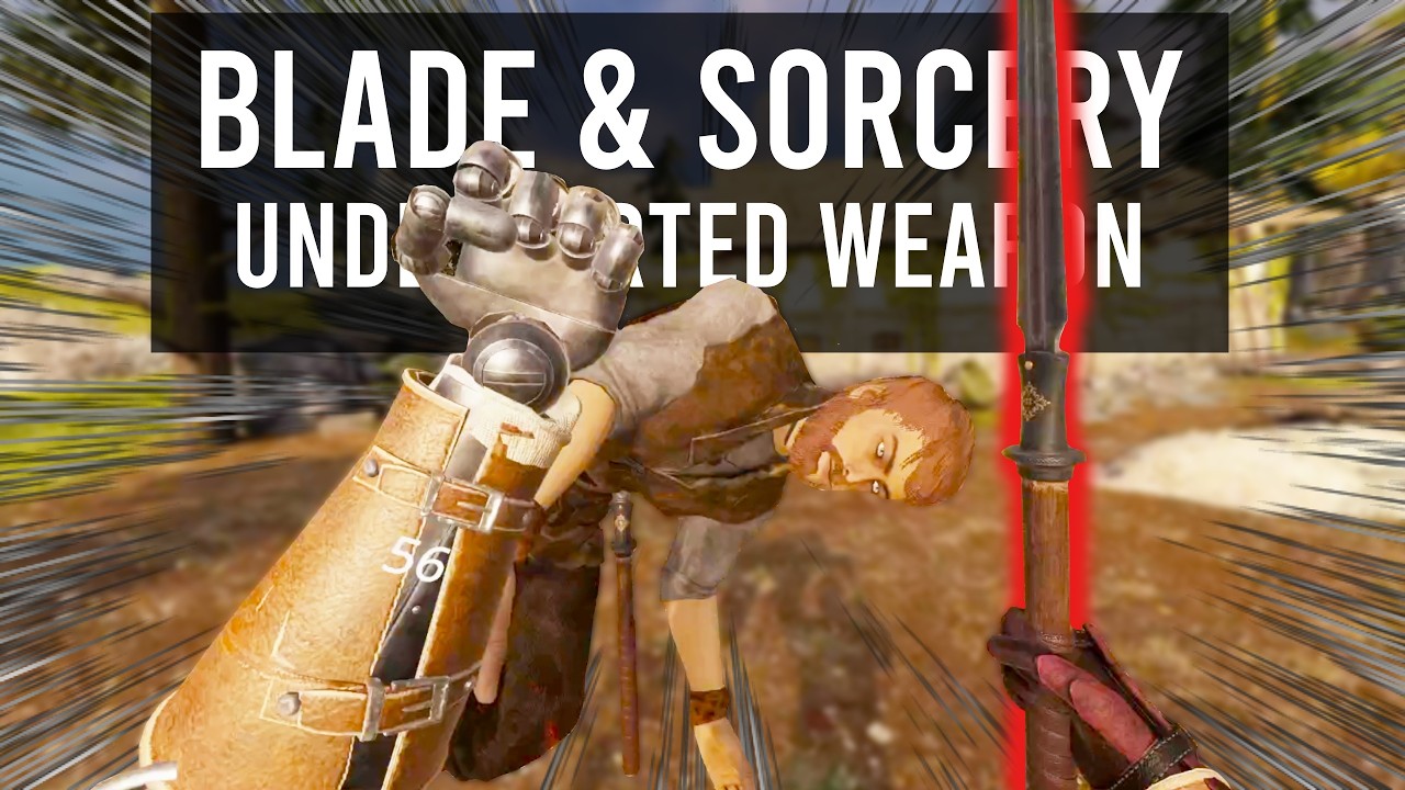 Blade and Sorcery Most Under Rated Weapon