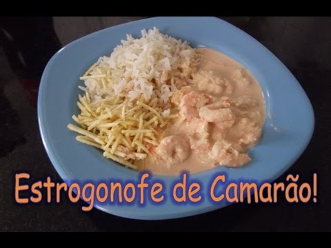 Receita: Estrogonofe de Camarão "Filipe Rebelo"