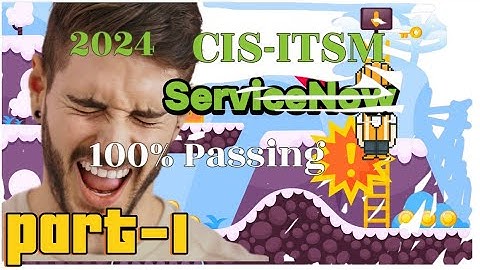Pass ServiceNow CIS ITSM Exam || Part 1
