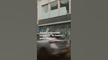 Arbeidsmigranten uitgebuit: 