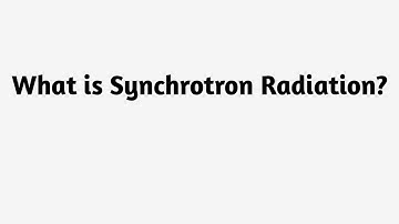 What is Synchrotron Radiation ?