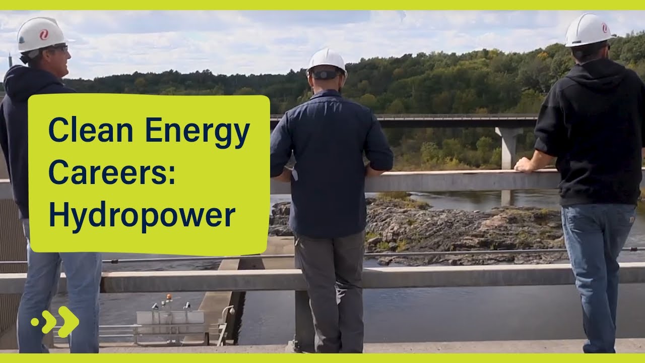 Clean Energy Careers in Hydropower YouTube