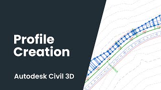 Civil 3D Profile Creation