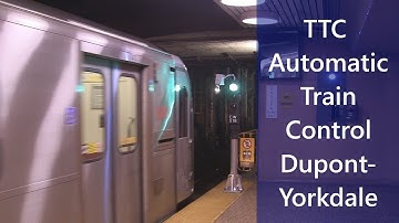 Toronto (TTC) Automatic Train Control (ATC) Live Dupont-Yorkdale