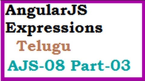 AngularJS Expressions Part 03 Telugu Objects and Strings-vlr training