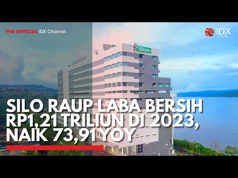 SILO Raup Laba Bersih Rp1,21 Triliun di 2023, Naik 73,91 Yoy | IDX CHANNEL