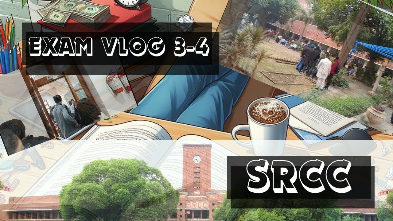 Srcc Mess SRCC Exam Diaries 1.3-1.4 📓: Plot Twists | Unexpected Turns on Exam Day ...