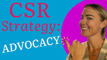 Developing a corporate social responsibility (CSR) strategy: Finding and creating advocates