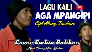 LAGU KAILI AGA MPANGIPI CIPT ATANG TASIBURI LAGU DAERAH SULAWESI TENGAH MUSIC ALISTA