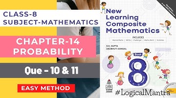 New Learning Composite Mathematics Class 8 || Probability || Self practice-14 || Chapter 14 S Chand
